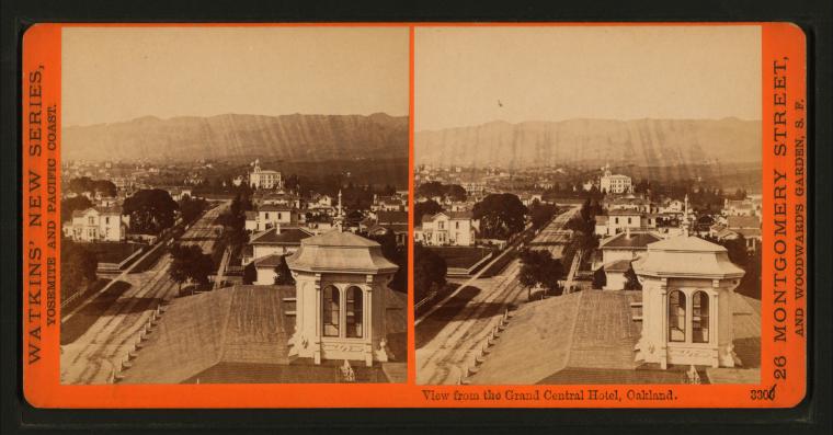 Watkins #3306 - View from the Grand Central Hotel, Oakland.
