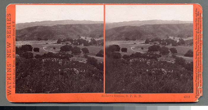 Watkins #4313 - Andrews Station, S.P.R.R., Cal.