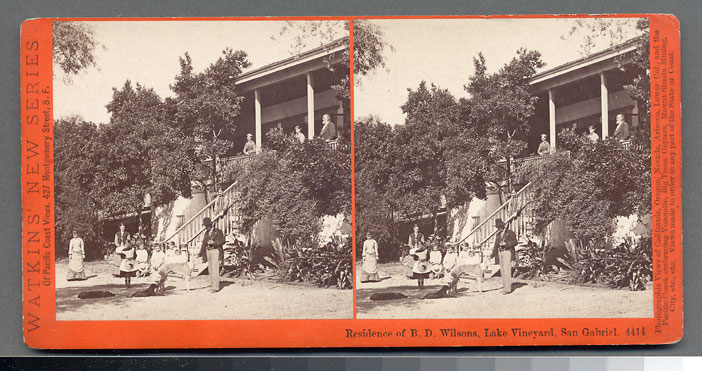 Watkins #4414 - Residence of B.D. Wilson, Lake Vineyard, San Gabriel, Cal.