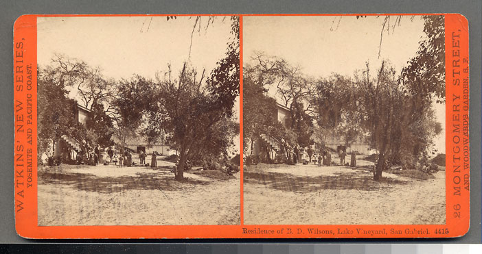 Watkins #4415 - Residence of B.D. Wilson, Lake Vineyard, San Gabriel, Cal.
