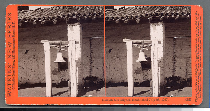 Watkins #4657 - Mission San Miguel, Established July 25, 1797, Cal.