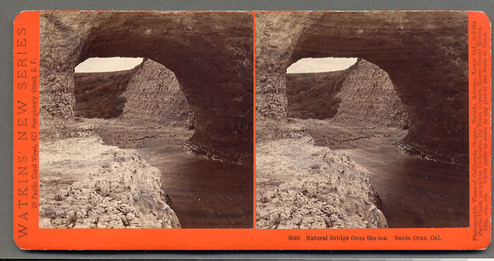 Watkins #5049 - Natural Bridge from the sea, Santa Cruz, Cal.